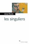 Les singuliers Les singuliers