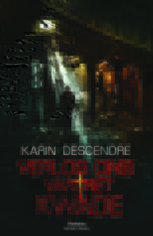 Verlos ons van het kwade (Callens #2)