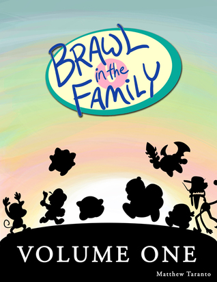 Brawl in the Family: Volume One (Paperback)