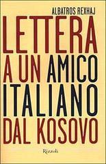 Lettera A Un Amico Italiano Dal Kosovo By Albatros Rexhaj