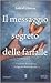 Il messaggio segreto delle farfalle by Laila al-Uthman Il messaggio segreto delle farfalle by Laila al-Uthman