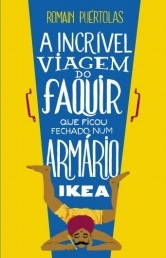 A Incrível Viagem do Faquir que Ficou Fechado Num Armário Ikea