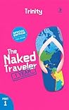 The Naked Traveler by Trinity