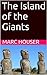 The Island of the Giants