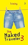 The Naked Traveler 3 by Trinity
