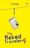 The Naked Traveler 4 by Trinity