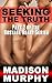 Seeking the Truth (Hostage Heart Series, #2)