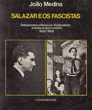 Salazar e os fascistas