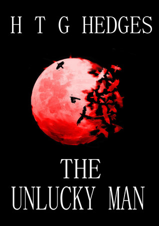 The Unlucky Man
