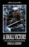 A Small Victory by Paul S. Kemp