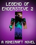 Legend of EnderSteve 2