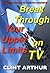 Break Through Your Upper Limits On TV