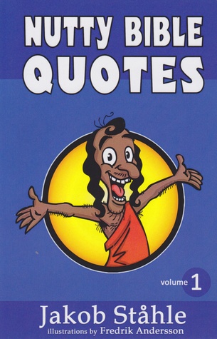 Nutty Bible Quotes Volume 1