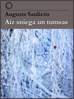 Aiz sniega un tumsas (ebook)