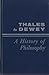 Thales To Dewey (The Works ...