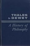 Thales To Dewey (The Works of Gordon Haddon Clark, #3) Thales To Dewey (The Works of Gordon Haddon Clark, #3)
