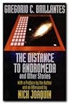 The distance to Andromeda and other stories by Gregorio C. Brillantes