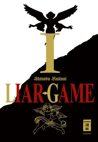 Liar Game Volume 1 Liar Game 1 By Shinobu Kaitani