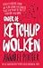 Onder de ketchupwolken