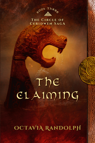 The Claiming (Circle of Ceridwen Saga, #3)