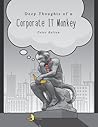 Deep Thoughts of a Corporate IT Monkey: When Software Development Goes Bad
