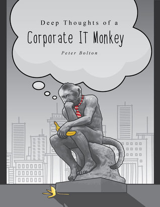 Deep Thoughts of a Corporate IT Monkey: When Software Development Goes Bad