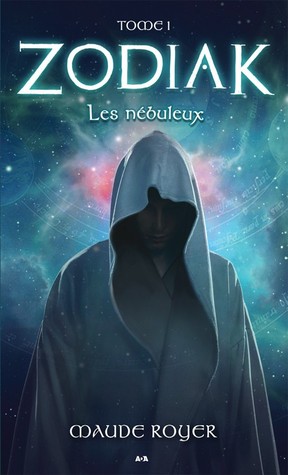 Les nébuleux (Zodiak, #1)