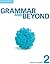Grammar and Beyond Level 2