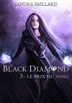 black diamond 3 : Le prix du sang