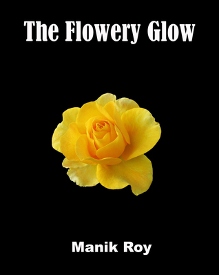 The Flowery Glow