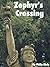Zephyr's Crossing