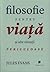 Filosofie pentru viata si alte situatii periculoase