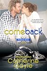 Comeback by Catherine Gayle