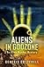 Aliens in Godzone: An Alien...