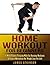 Home Workout For Beginners:...