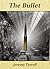The Bullet