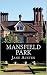 Mansfield Park by Jane Austen Mansfield Park by Jane Austen