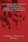 Mundos Distantes:...