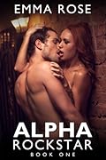 Alpha Rockstar, Book One
