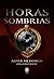 Horas Sombrias by Alfer Medeiros