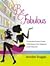 Be Fabulous:  The Reading T...