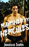 Ravished by Hercules