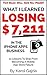 What I Learned Losing $7,21...