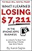 What I Learned Losing $7,211 In The iPhone Apps Business: 13 Lessons To Stop From Becoming A Mobile App Store Failure