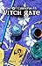 Witch Gate (Fae of Calavera...