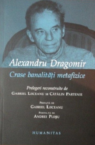 Crase banalități metafizice (Paperback)