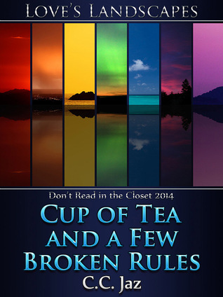A Cup of Tea and a Few Broken Rules (ebook)
