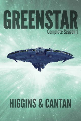 Greenstar Complete Season 1: The Space Opera (A Josie Stein Comedy #1)