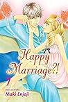 Happy Marriage?!, Vol. 7 by Maki Enjōji