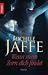 Wenn mein Zorn dich findet by Michele Jaffe Wenn mein Zorn dich findet by Michele Jaffe